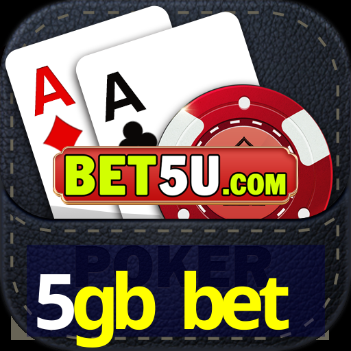 5gb bet